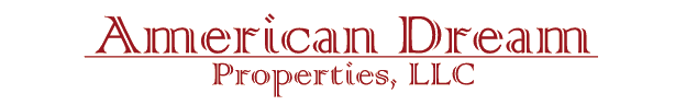 American Dream Properties, LLC